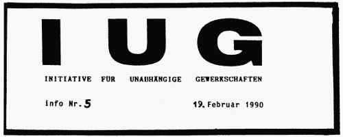 Initiative für Unabhängige gewerkschaften INFO Nr. 5 vom 19. Februar 1990